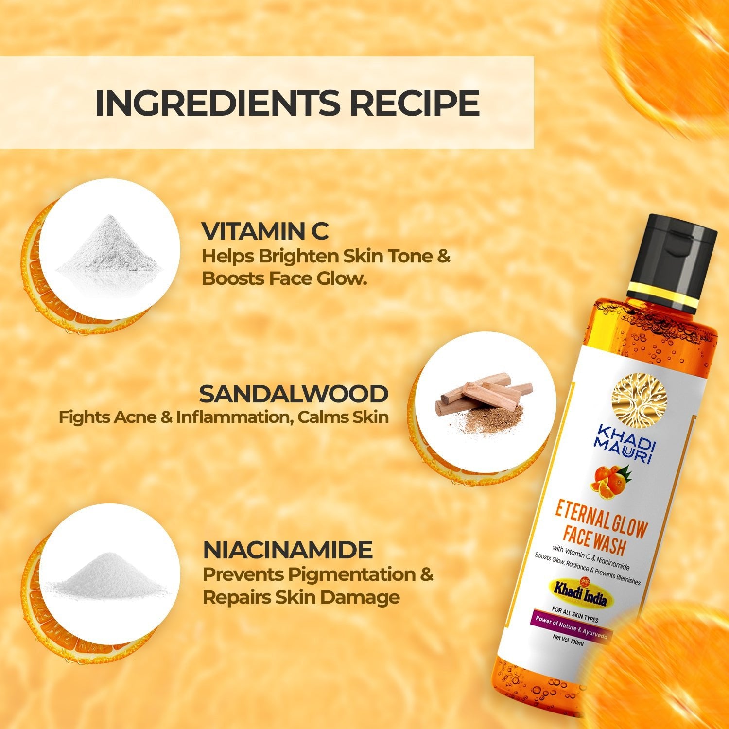 Khadi Mauri Eternal Glow Face Wash – Vitamin C & Niacinamide for Radiant Skin - Khadi mauri - 